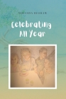 Celebrating All Year By Miranda Reshaw Cover Image