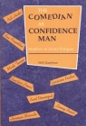 The Comedian as Confidence Man: Studies in Irony Fatigue (Humor in Life and Letters) Cover Image