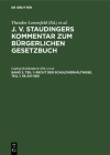Recht Der Schuldverhältnisse, Teil 1: §§ 241-580 By Ludwig Kuhlenbeck (Editor), Karl Kober (Editor) Cover Image