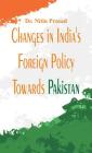 Changes in India's foreign policy towards Pakistan Cover Image