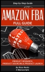 Amazon FBA: Full Guide By Rizzo Rocks Cover Image