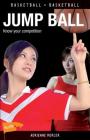 Jump Ball (Lorimer Sports Stories) By Adrienne Mercer Cover Image