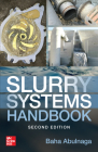 Slurry Systems Handbook, Second Edition Cover Image