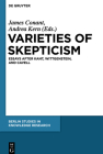 Varieties of Skepticism: Essays After Kant, Wittgenstein, and Cavell (Berlin Studies in Knowledge Research #5) Cover Image