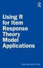 Using R for Item Response Theory Model Applications Cover Image