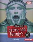 What Are Satire and Parody? By Matt Doeden Cover Image