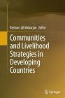 Communities and Livelihood Strategies in Developing Countries By Keshav Lall Maharjan (Editor) Cover Image