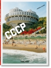 Frédéric Chaubin. Cccp. Cosmic Communist Constructions Photographed. 40th Ed. By Frédéric Chaubin Cover Image