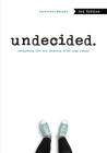 Undecided, 2nd Edition: Navigating Life and Learning After High School Cover Image