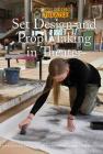 Set Design and Prop Making in Theater (Exploring Theater) By Bethany Bryan Cover Image