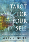 Tarot for Your Self: A Workbook for the Inward Journey (35th Anniversary Edition) Cover Image