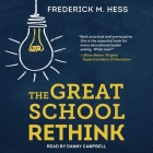 The Great School Rethink Cover Image