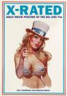 X-Rated: Adult Movie Posters of the 60s and 70s By Tony Nourmand (Editor), Graham Marsh (Editor), Graham Marsh (Designed by) Cover Image