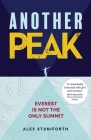 Another Peak: Everest Is Not the Only Summit Cover Image