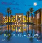 100 Hotels + Resorts: Destinations That Lift the Spirit By Howard J. Wolff (Editor) Cover Image