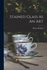 Stained Glass As An Art Cover Image
