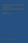 Enforcing Antitrust Against Foreign Enterprises: Procedural Problems in the Extraterritorial Application of Antitrust Laws Cover Image