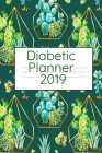 Diabetic Planner 2019: A Funny Succulent & Pricky Blood Sugar Log Book - Daily Glucose Tracker - Health Journal For Women Who Are Strong - 6. Cover Image