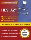 HESI A2 Study Questions 2021-2022: 3 Full-Length Practice Tests for the HESI Admission Assessment Exam [5th Edition Review Book] Cover Image