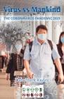 Virus vs Mankind: The Coronavirus Pandemic 2019 By Dale Mark Kudsy Cover Image