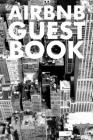 Guest Book: Guest Reviews for Airbnb, Homeaway, Bookings, Hotels, Cafe, B&b, Motel - Feedback & Reviews from Guests, 100 Page. Gre By Brad Duffy Cover Image