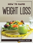 How to Rapid Weight Loss Cover Image