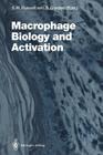 Macrophage Biology and Activation (Current Topics in Microbiology and Immmunology #181) By Stephen W. Russell (Editor), Siamon Gordon (Editor) Cover Image