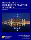 Principles of Real Estate Practice in Michigan: 2nd Edition By Stephen Mettling, David Cusic, Ben Scheible Cover Image