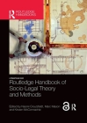 Routledge Handbook of Socio-Legal Theory and Methods By Naomi Creutzfeldt (Editor), Marc Mason (Editor), Kirsten McConnachie (Editor) Cover Image