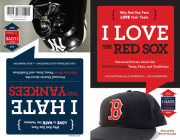 I Love the Red Sox/I Hate the Yankees (I Love/I Hate) Cover Image