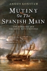 Mutiny on the Spanish Main: HMS Hermione and the Royal Navy’s revenge Cover Image