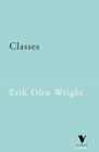 Classes By Erik Olin Wright Cover Image