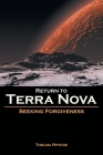 Return to Terra Nova: Seeking Forgiveness Cover Image