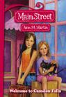 Main Street #1: Welcome to Camden Falls By Ann M. Martin, Ann M. Martin Cover Image