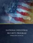 National Industrial Security Program Operating Manual By Under Secretary of Defense for Intellige, Penny Hill Press (Editor), Department of Defense Cover Image