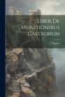 Liber De Munitionibus Castrorum Cover Image