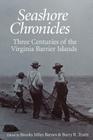 Seashore Chronicles: Three Centuries of the Virginia Barrier Island Cover Image