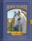 Horse Diaries #14: Calvino By Whitney Sanderson, Ruth Sanderson (Illustrator) Cover Image