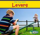 Levers (How Toys Work) Cover Image