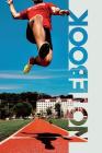 Notebook: Long Jump Practical Composition Book for World Record Training By Molly Elodie Rose Cover Image