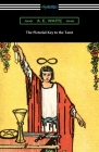The Pictorial Key to the Tarot By A. E. Waite Cover Image