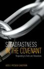 Steadfastness in the Covenant By Abdu'l-Missagh Ghadirian Cover Image