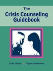 The Crisis Counseling Guidebook Cover Image