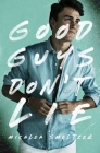 Good Guys Don't Lie By Micalea Smeltzer Cover Image