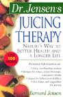 Juicing Therapy PB (Dr. Bernard Jensen Library) Cover Image