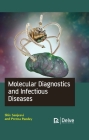 Molecular Diagnostics and Infectious Diseases By Shiv Sanjeevi, Prerna Pandey, Anjali Priyadarshini Cover Image