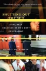 Shutting Out the Sun: How Japan Created Its Own Lost Generation (Vintage Departures) Cover Image