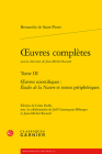 Oeuvres Completes. Tome III: Oeuvres Scientifiques: Etudes de la Nature Et Textes Peripheriques By Bernardin de Saint-Pierre, Jean-Michel Racault, Colas Duflo (Other) Cover Image