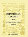 Columbiana County, Ohio Newspaper Abstracts Volume 2 Cover Image