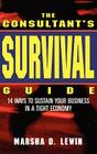 The Consultants' Survival Guide By Marsha D. Lewin Cover Image